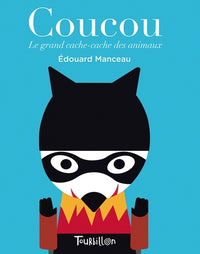 Coucou. Le grand cache-cahe des animaux