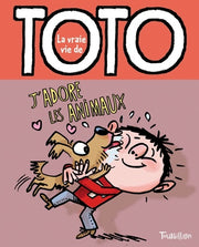 Toto, j'adore les animaux