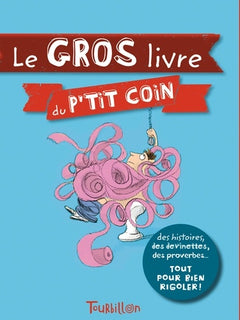 Le gros livre du p'tit coin