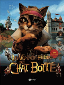 Véritable histoire du Chat Botté