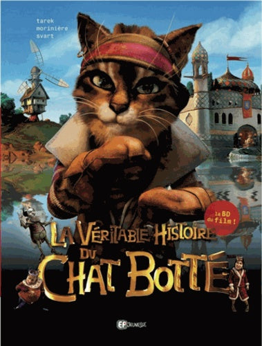 Véritable histoire du Chat Botté