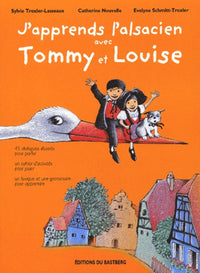 J'apprends l'alsacien avec Tommy et Louise
