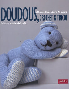 Doudous, crochet et tricot