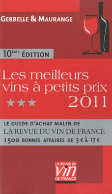 Les meilleurs vins à petits prix 2011