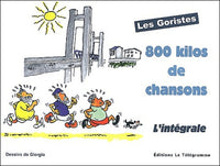 800 Kilos de chansons: L'intégrale