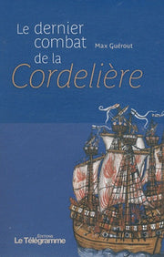 Le dernier combat de la Cordelière