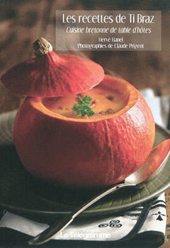 RECETTES DE TI-BRAZ (LES)