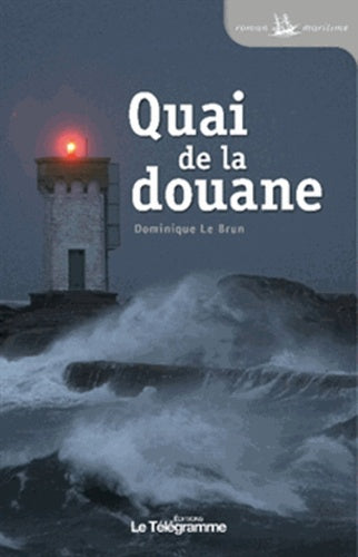 Quai de la douane