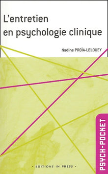 Entretien en spychologie clinique une approche multidimentionnelle