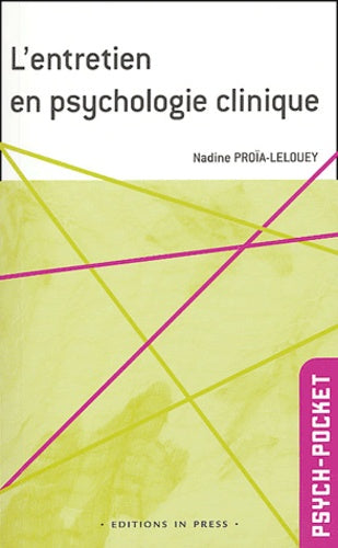 Entretien en spychologie clinique une approche multidimentionnelle