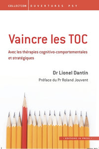 Vaincre les TOC