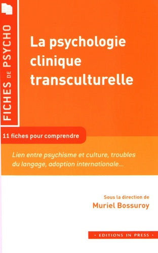 La psychologie clinique transculturelle