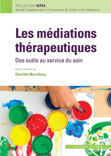 Les médiations thérapeutiques