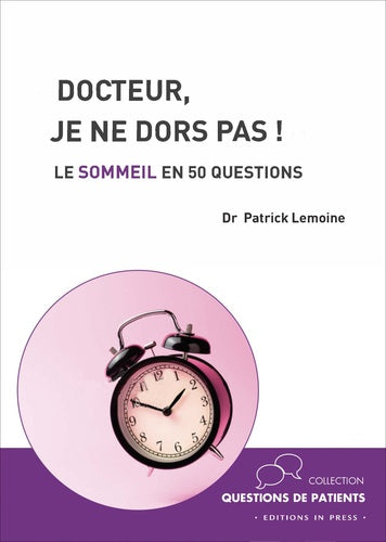 Docteur, je ne dors pas!
