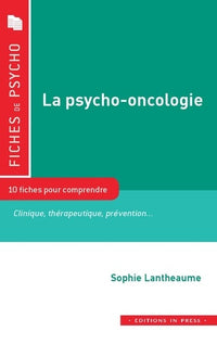 La psycho-oncologie