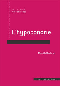 L'hypocondrie