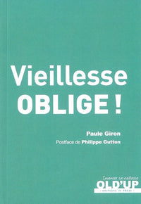 Vieillesse oblige