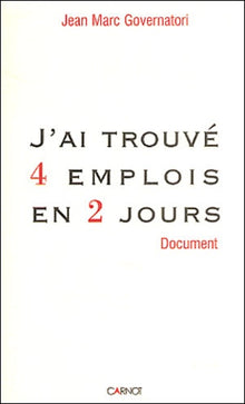 J'ai trouvé 4 emplois en 2 jours