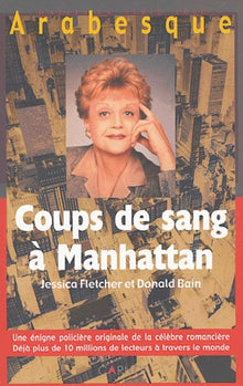 Arabesque : Coups de sang à Manhattan