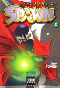 Shadows of Spawn, Tome 2 :