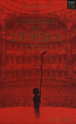 Le silence de l'opéra
