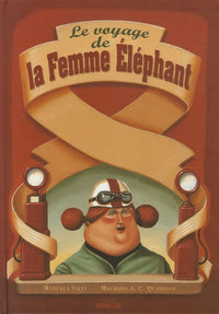 Le voyage de la Femme Elephant