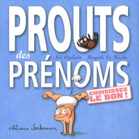 Prouts des prénoms: Choisissez le bon !