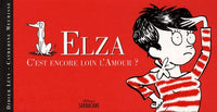 Elza: C'est encore loin l'Amour ?
