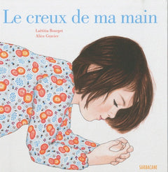 Le creux de ma main