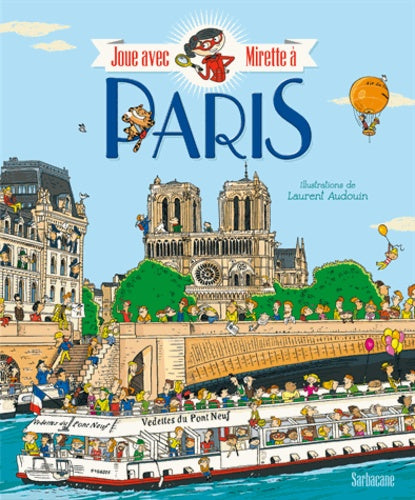 Joue avec Mirette à Paris