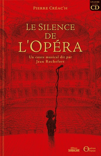 Le silence de l'opéra