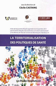 La territorialisation des politiques de sante