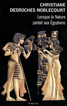 Lorsque la nature parlait aux Egyptiens