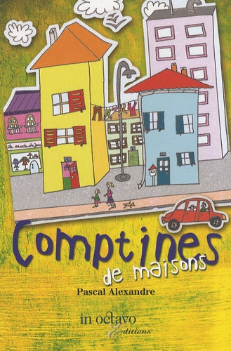 Comptines de maisons
