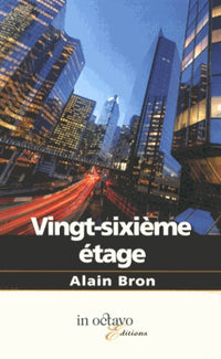 Vingt-Sixieme Etage