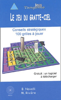 Le jeu du gratte-ciel