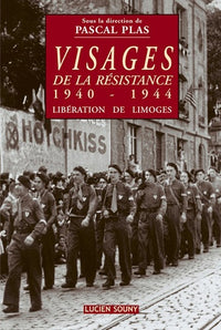 Visages de la resistance 1940-1944