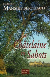 La châtelaine en sabots