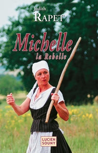 Michelle la Rebelle