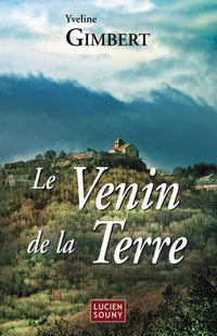 Le venin de la terre