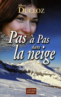 Pas à pas dans la neige