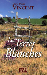 Les Terres blanches