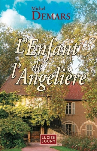L'enfant de l'Angelière