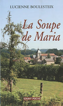 La soupe de Maria