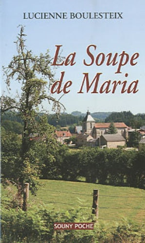 La soupe de Maria