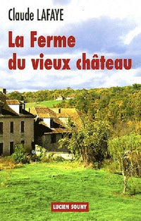 La Ferme du Vieux Château