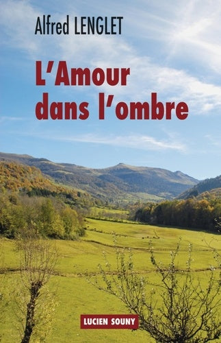 L'amour dans l'ombre