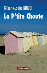 La p'tite choute