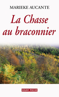 Chasse au braconnier