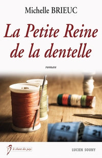 Petite reine de la dentelle
